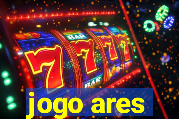 jogo ares